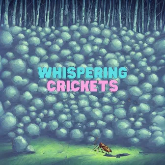 Whispering Crickets: Fall into a Deep Slumber with Soothing ASMR Sleep Therapy and Nighttime Ambiance by Dominican ASMR Sound Factory