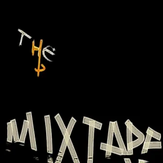 The Mixtape by Arkitek323