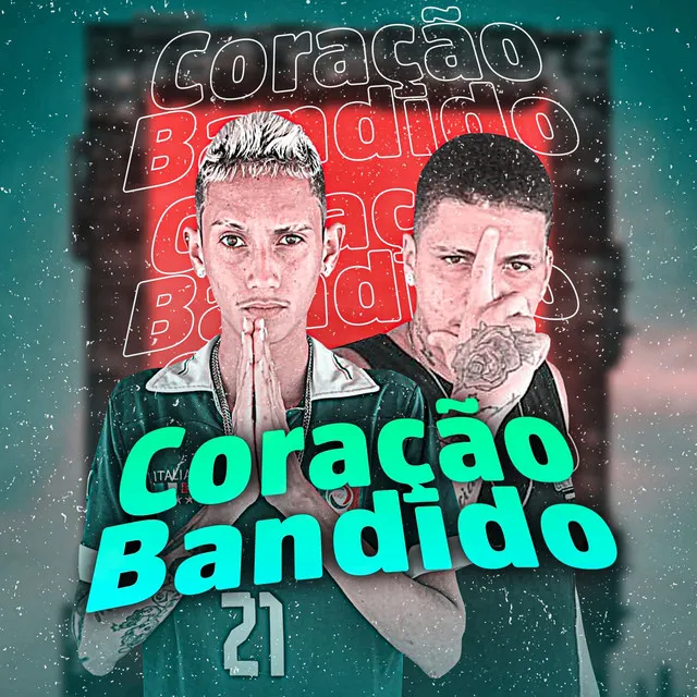 Coração Bandido