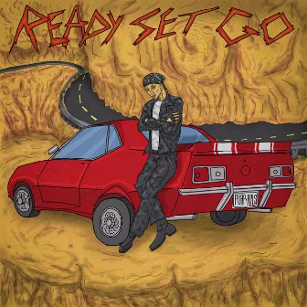 Ready Set Go by Unknown Artist