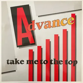 Take Me to the Top (Martin Boer Remix) by Advance