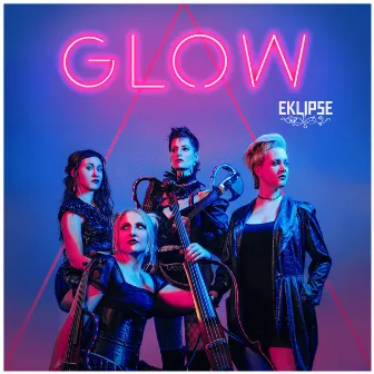 GLOW by Eklipse