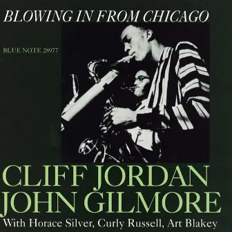 Blowing In From Chicago by Clifford Jordan