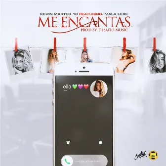 Me Encantas by Kevin Martes 13