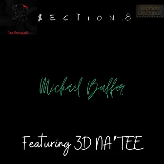 Michael Buffer by $ection.8