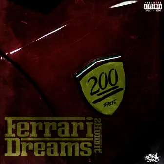 Ferrari Dreams by 2hunnit