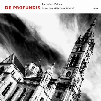 De Profundis by Ensemble Memoria Tenere