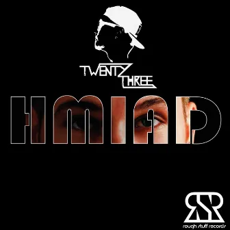 Hmiad by Twenty Three