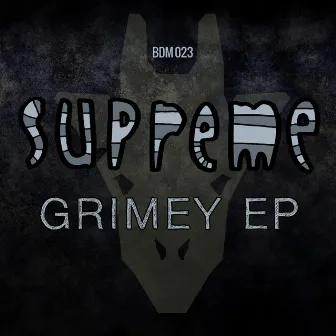 Grimey EP by Supreme