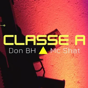 Classe A by Don BH