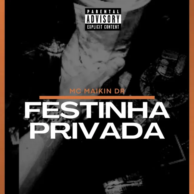 Festinha Privada