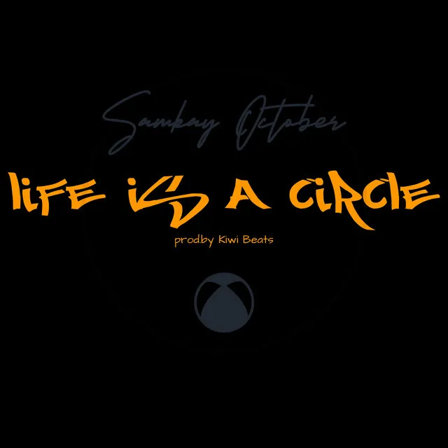 Life Is A Circle