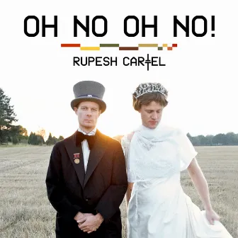 Oh No Oh No! by Rupesh Cartel