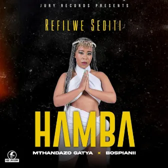 Hamba by Refilwe Sediti