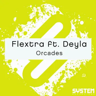 Orcades (feat. Deyla) by Flextra