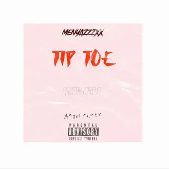 Tip Toe by Menyazz 2x