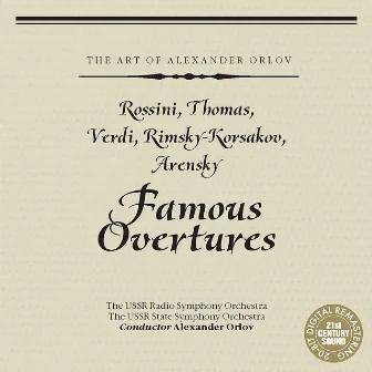 Famous Overtures - Alexander Orlov by Alexander Orlov