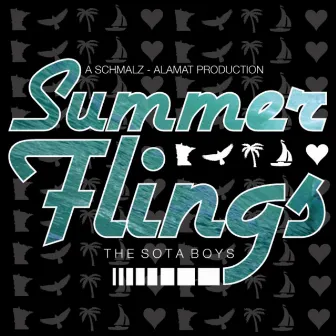 Summer Flings by The Sota Boys