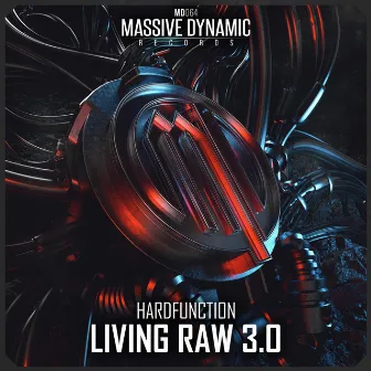 Living Raw 3.0 by Hardfunction