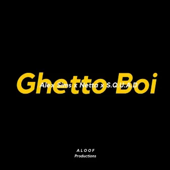 Ghetto Boi by Alex Sims