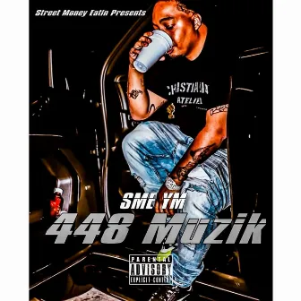 448 Muzik by Sme Ym