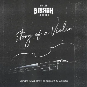 Story Of A Violin by Broz Rodriguez