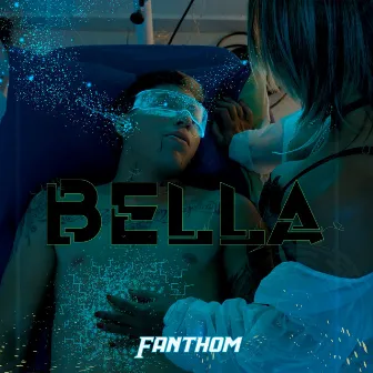 Bella by FANTHOM