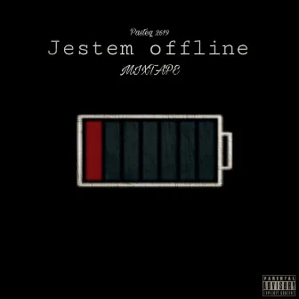 JESTEM OFFLINE MIXTAPE by Pasteq 2619