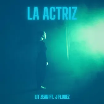 LA ACTRIZ by Lit Zean