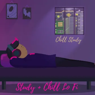 Chill Study by Study + Chill LoFi