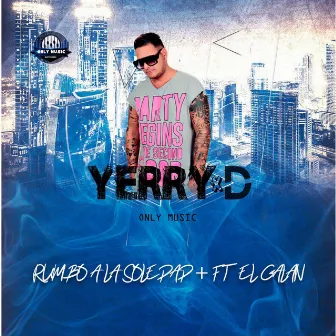 Rumbo a la Soledad by Yerry D