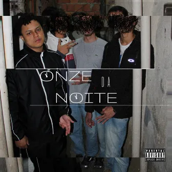 Onze da Noite by will lun