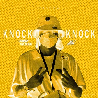 Knock Knock by TATUDA