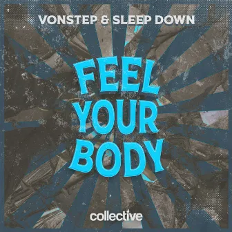 Ep Feel Your Body by Sleep Down