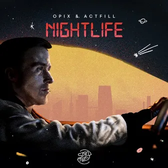 Nightlife by ACTFILL