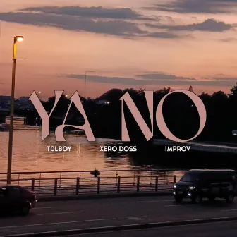 Ya No by Xero Doss