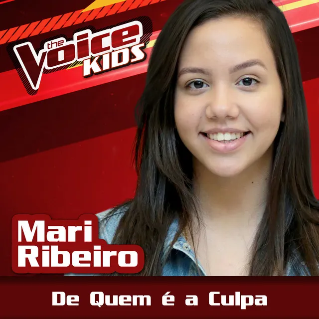 De Quem É A Culpa - Ao Vivo / The Voice Brasil Kids 2017