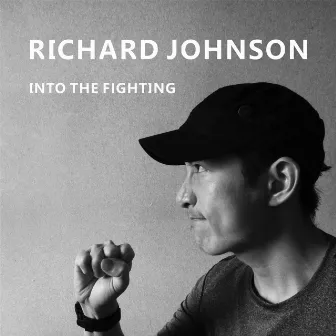 Into the Fighting by Richard Johnson