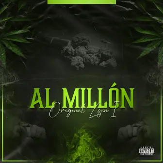 Al Millón by Original LYON-I