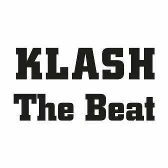 The Beat by Klash