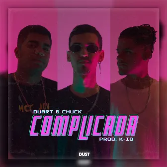 Complicada by Adney Duarte