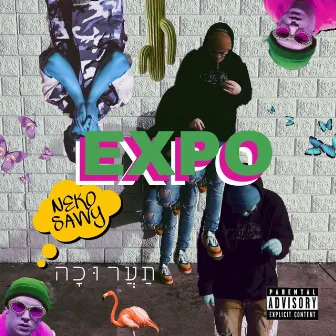 Expo by Neko Savvy