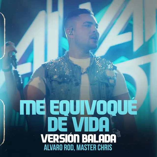 Me Equivoqué De Vida - Versión Balada