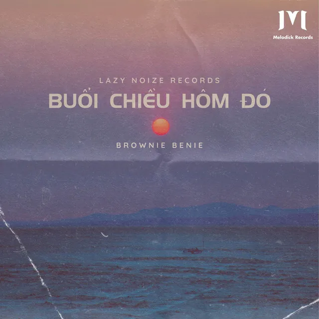 BUỔI CHIỀU HÔM ĐÓ