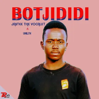 Botjididi by JayTee The Vocalist