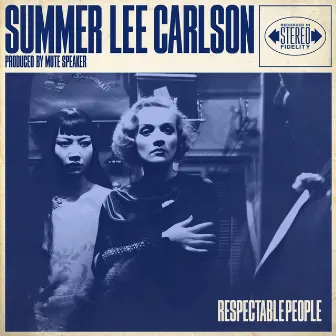 Respectable People by Summer Lee Carlson