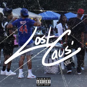 The LostCaus' Tapes: Vol. 1 (Past) by Kehari