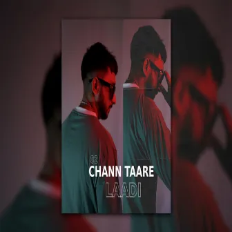 Chann Taare by Laadi