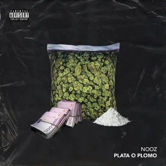 Plata O Plomo by Nooz