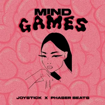 Mind Games by JOYSTICK